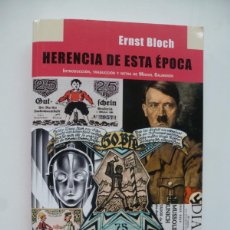 Libros de segunda mano: HERENCIA DE ESTA ÉPOCA. ERNST BLOCH. EDITORIAL TECNOS 2019