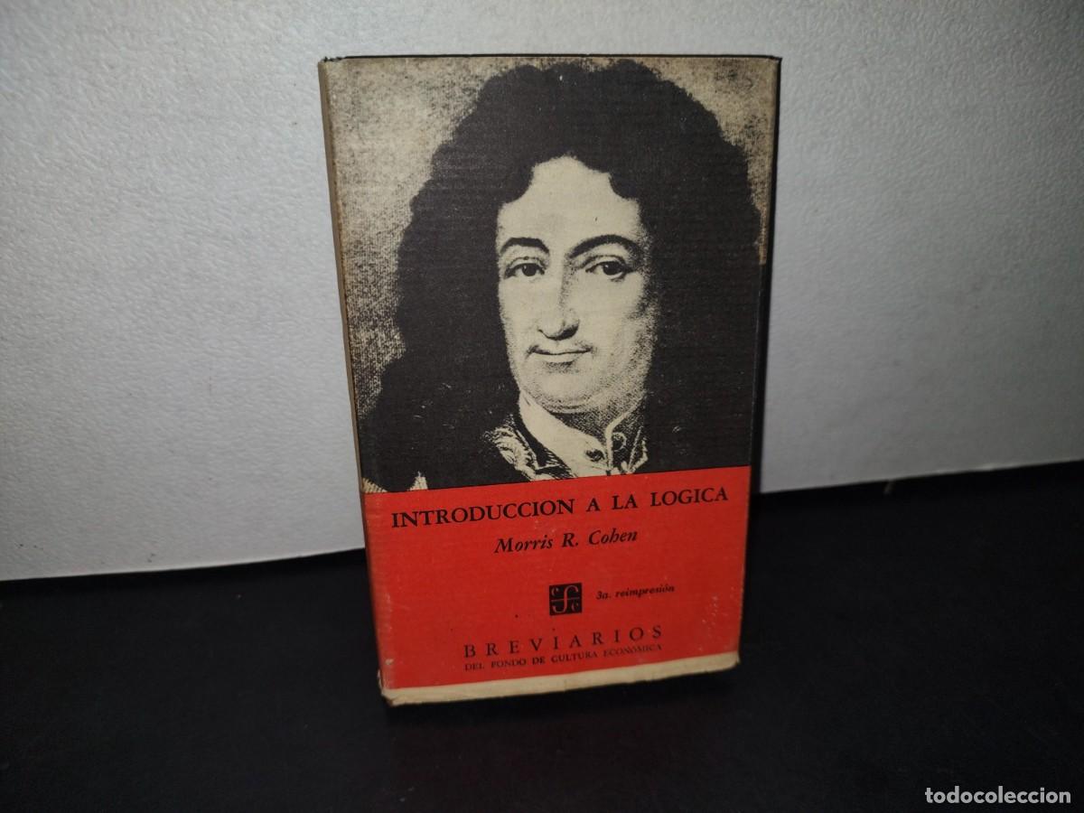 Libros de segunda mano: 33- INTRODUCCI&Oacute;N A LA L&Oacute;GICA - MORRIS R. COHEN - Foto 1