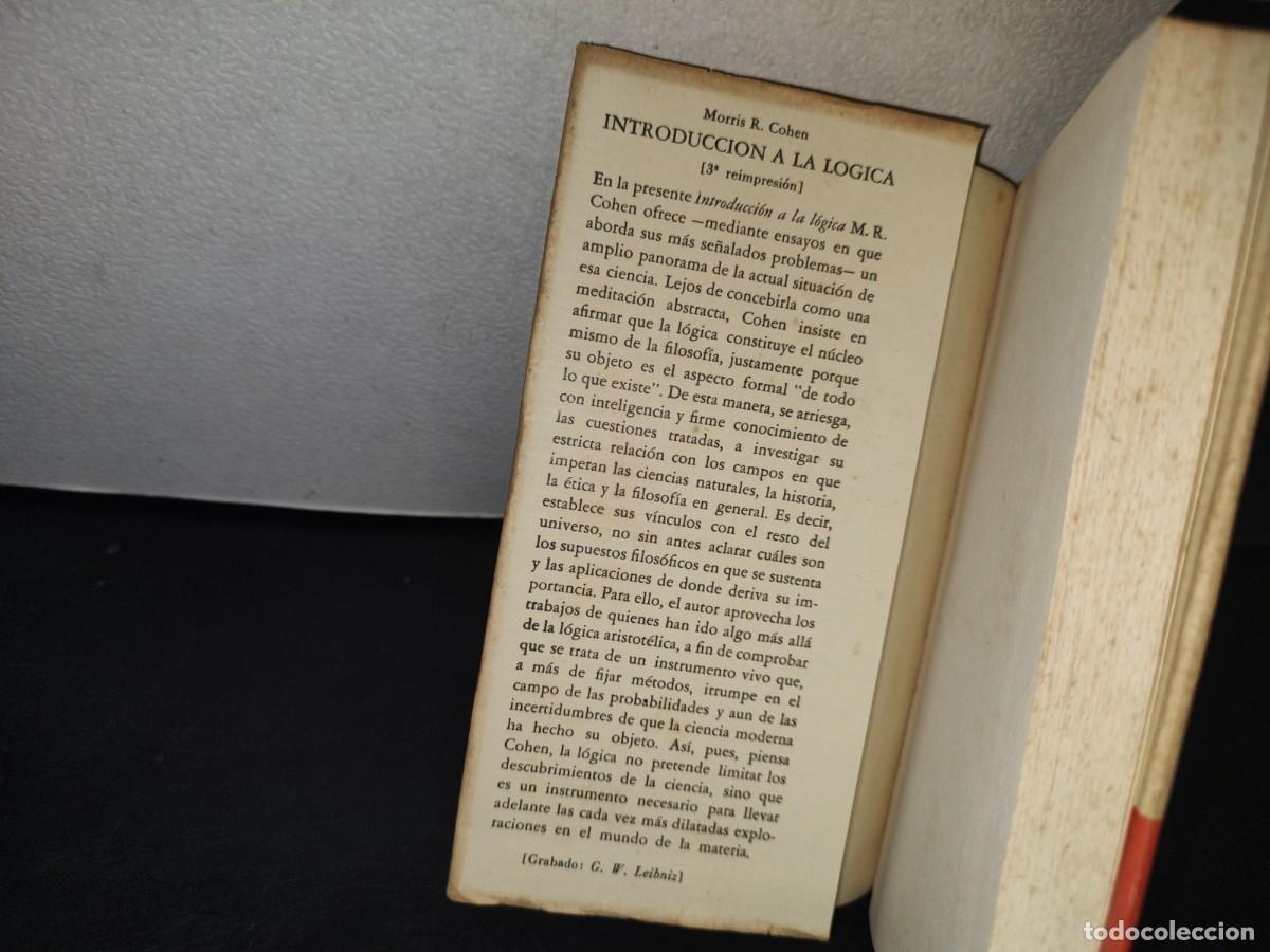 Libros de segunda mano: 33- INTRODUCCI&Oacute;N A LA L&Oacute;GICA - MORRIS R. COHEN - Foto 4