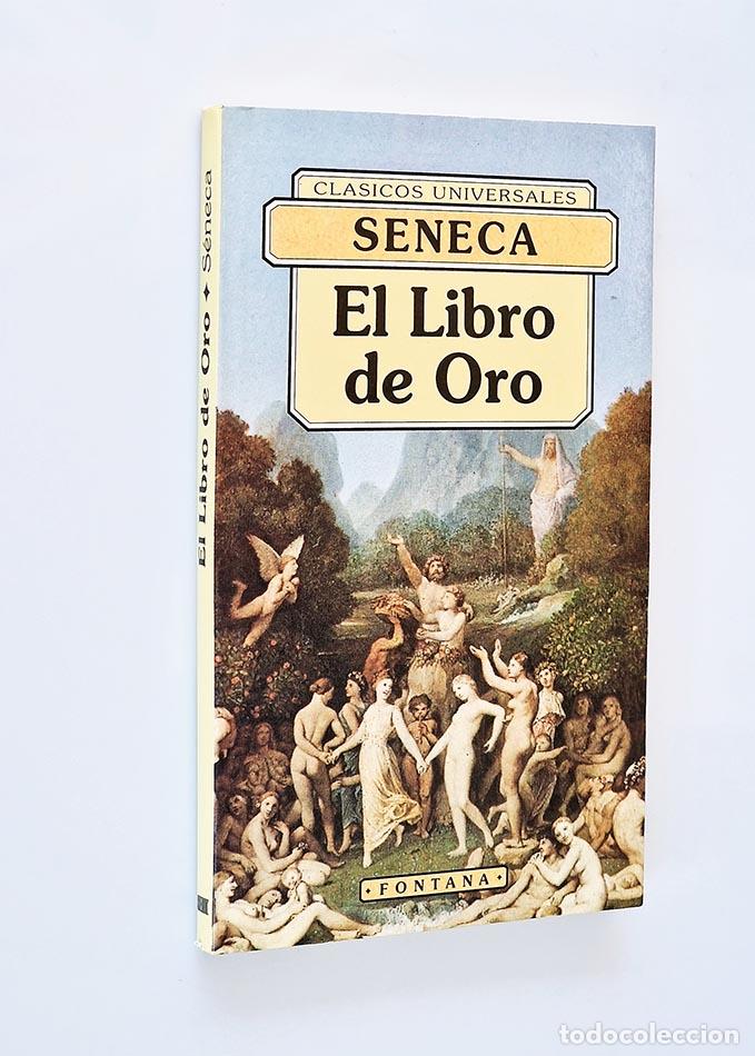 Libros de segunda mano: EL LIBRO DE ORO - S&Eacute;NECA - Foto 1