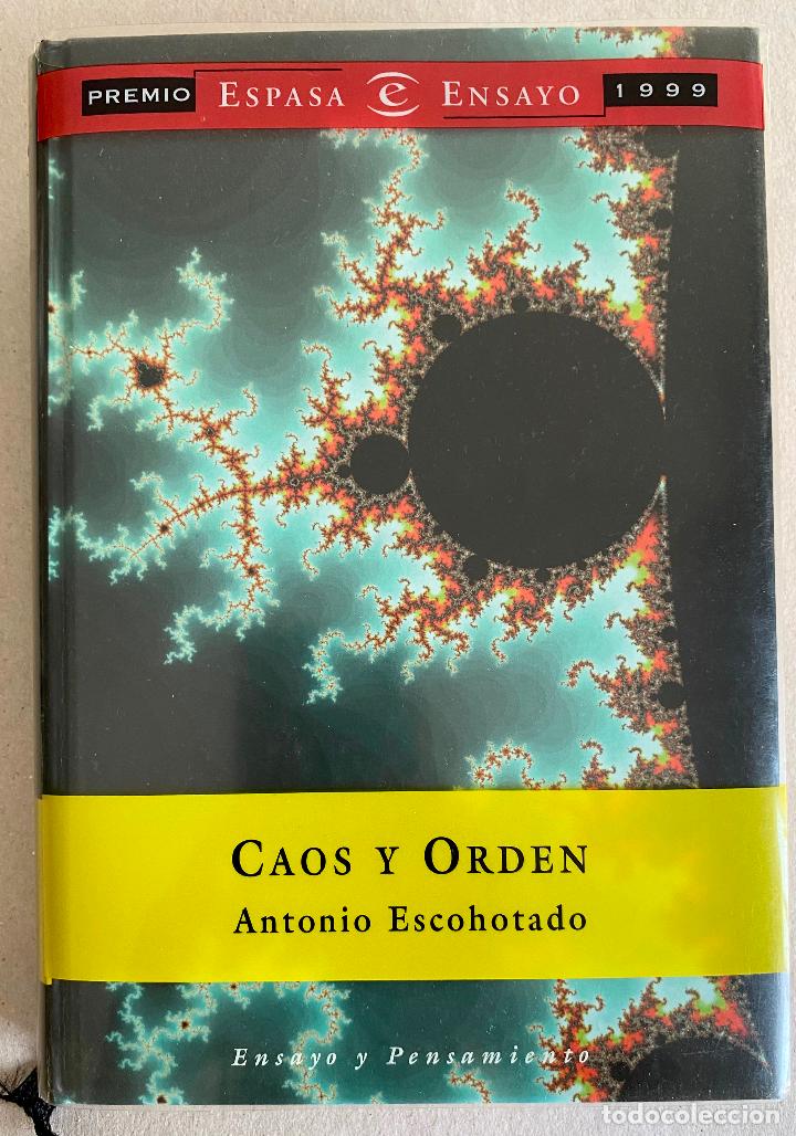 Libros de segunda mano: Caos y orden. Antonio Escohotado - Foto 1