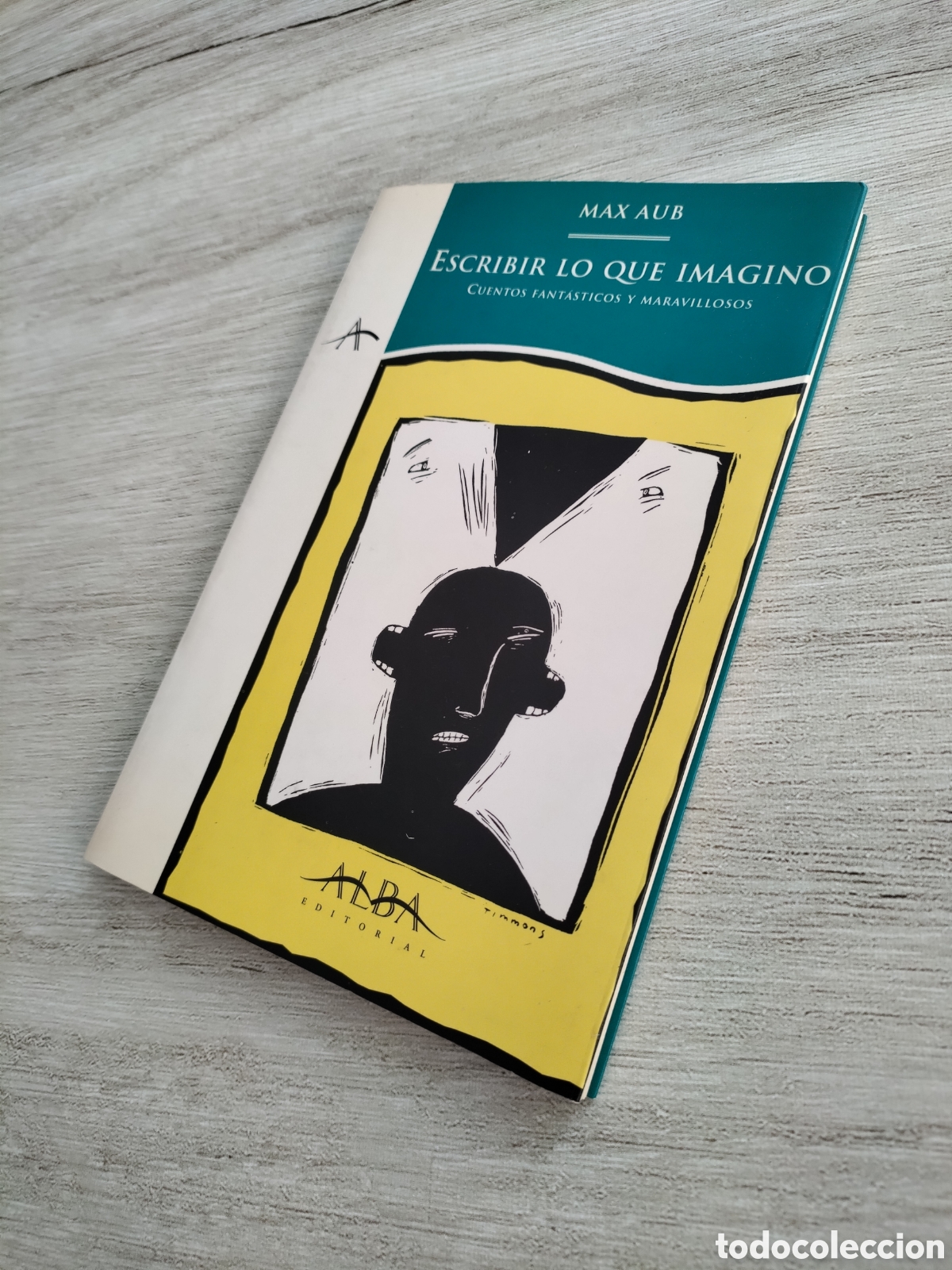 Libros de segunda mano: Escribir lo que imagino. Max Aub - Foto 5