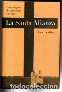 Libros de segunda mano: La Santa Alianza, Eric Frattini - Foto 1