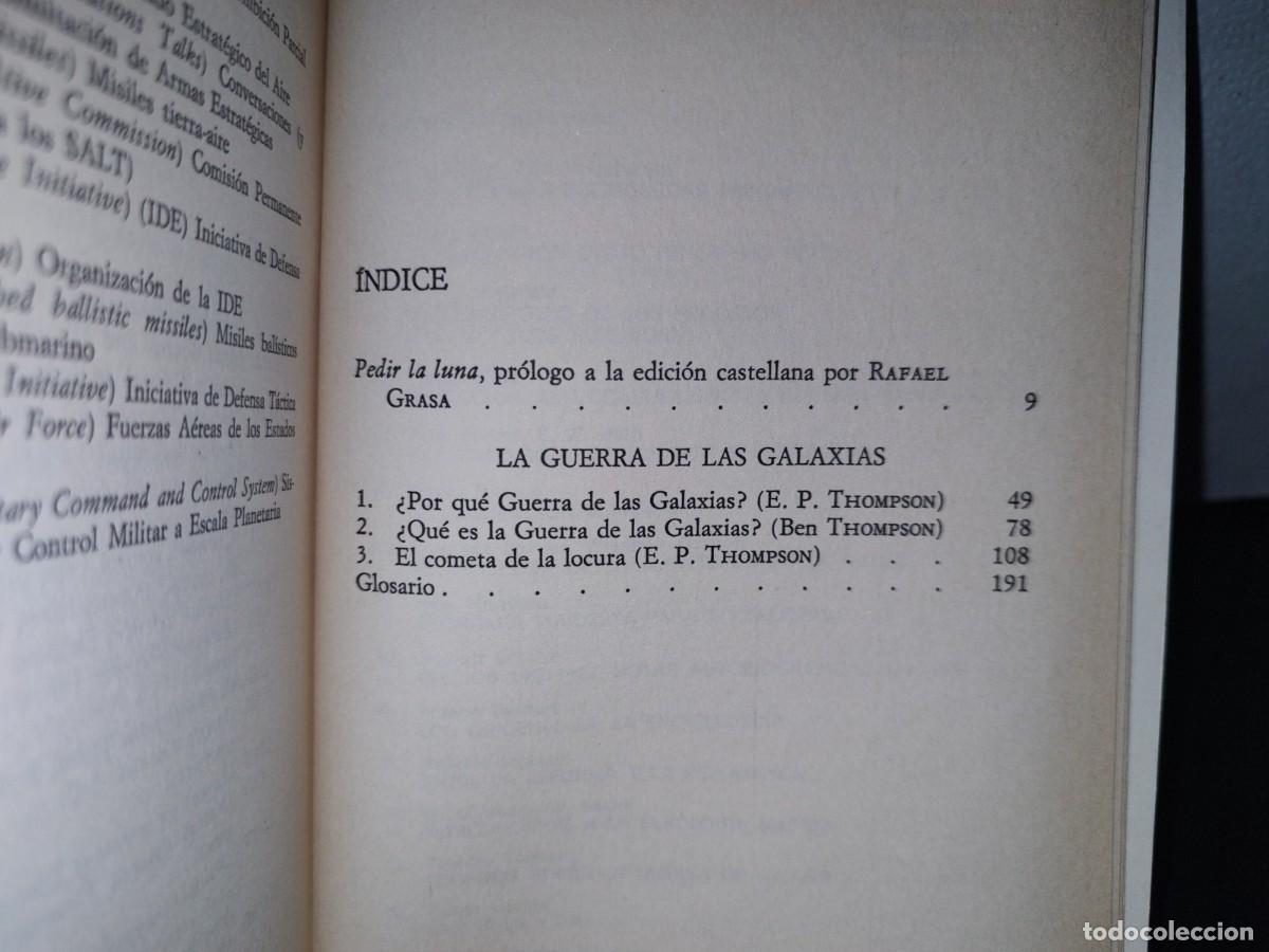 Libros de segunda mano: 176- LA GUERRA DE LAS GALAXIAS - E. P. THOMPSON - 1986 - Foto 8