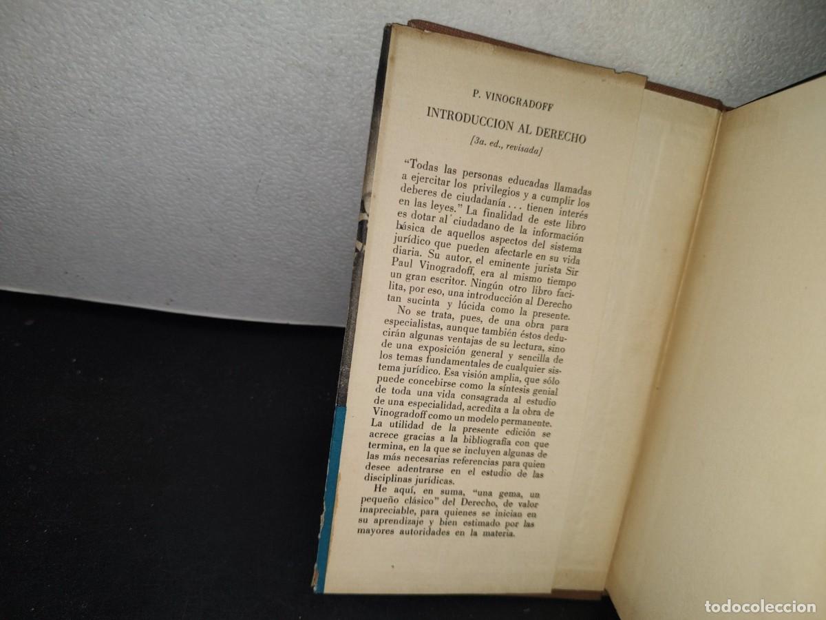 Libros de segunda mano: 75- INTRODUCCI&Oacute;N AL DERECHO - SIR PAUL VINOGRADOFF - Foto 4