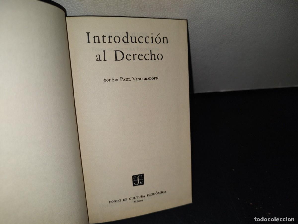 Libros de segunda mano: 75- INTRODUCCI&Oacute;N AL DERECHO - SIR PAUL VINOGRADOFF - Foto 5