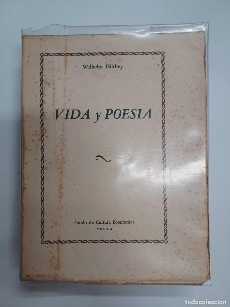 Libros de segunda mano: DILTHEY, WILHELM. VIDA Y POES&Iacute;A - Foto 1