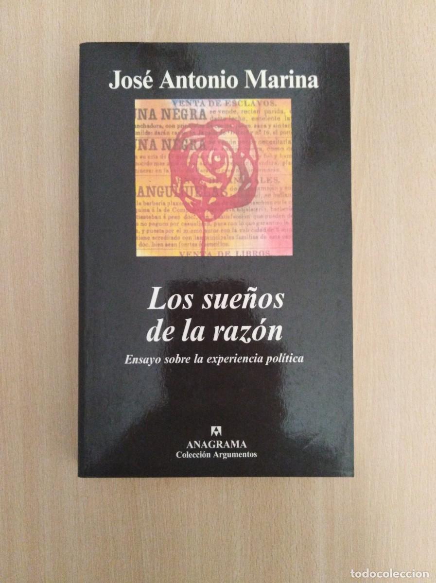Libros de segunda mano: LOS SUE&Ntilde;OS DE LA RAZ&Oacute;N. Jos&eacute; Antonio Marina - Foto 1
