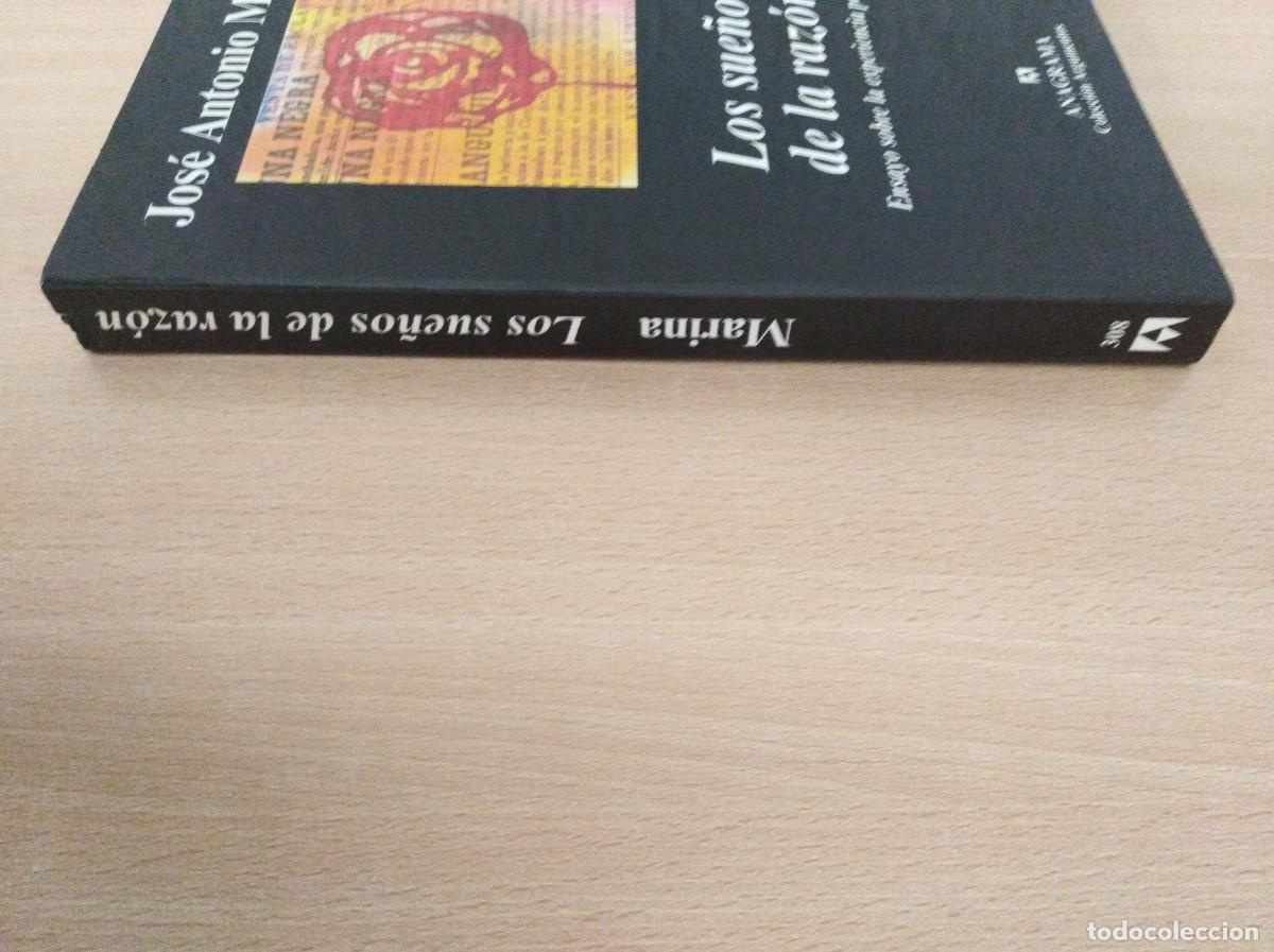Libros de segunda mano: LOS SUE&Ntilde;OS DE LA RAZ&Oacute;N. Jos&eacute; Antonio Marina - Foto 4