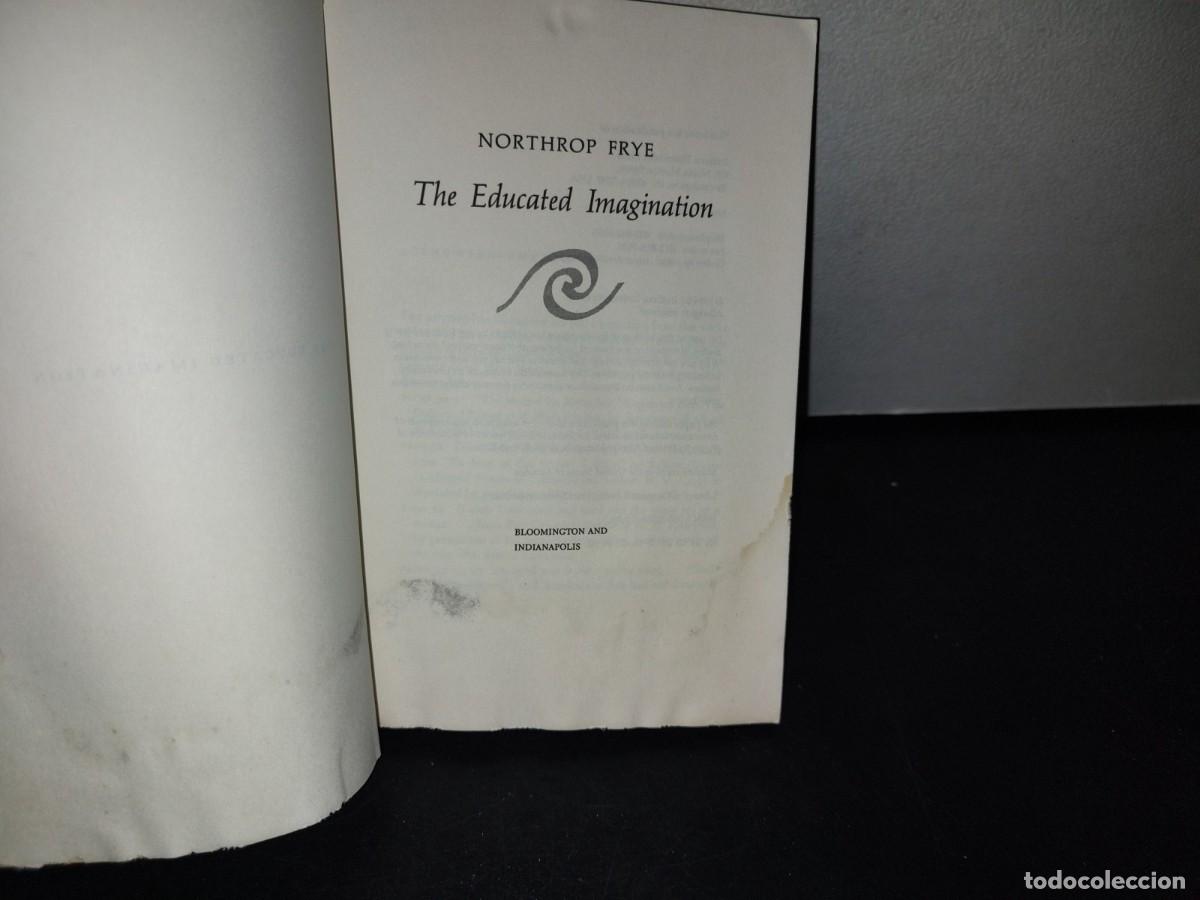 Libros de segunda mano: 183- THE EDUCATED IMAGINATION - NORTHROP FRYE - 1984 - Foto 8