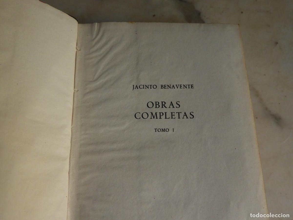 Libros de segunda mano: COLECCION DE LIBROS OBRAS COMPLETAS DE JACINTO BENAVENTE .ED. AGULAR - Foto 5