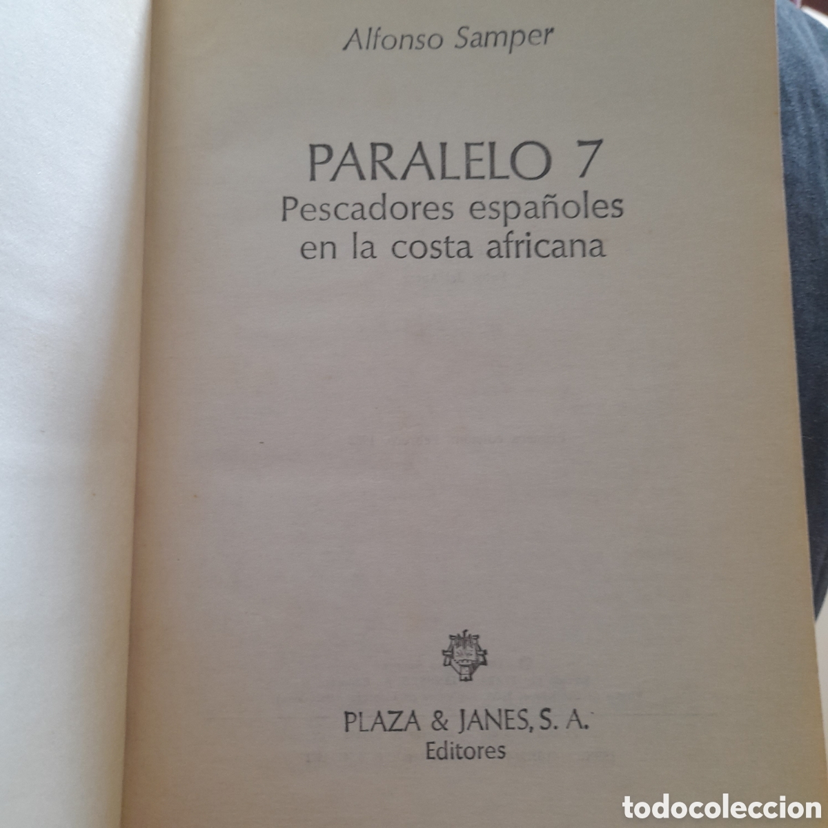 Libros de segunda mano: Paralelo 7. Alfonso Samper - Foto 4