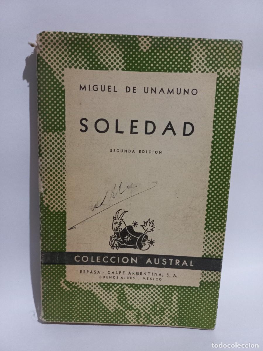 Libros de segunda mano: Miguel de Unamuno - Soledad - 1948 - Foto 1