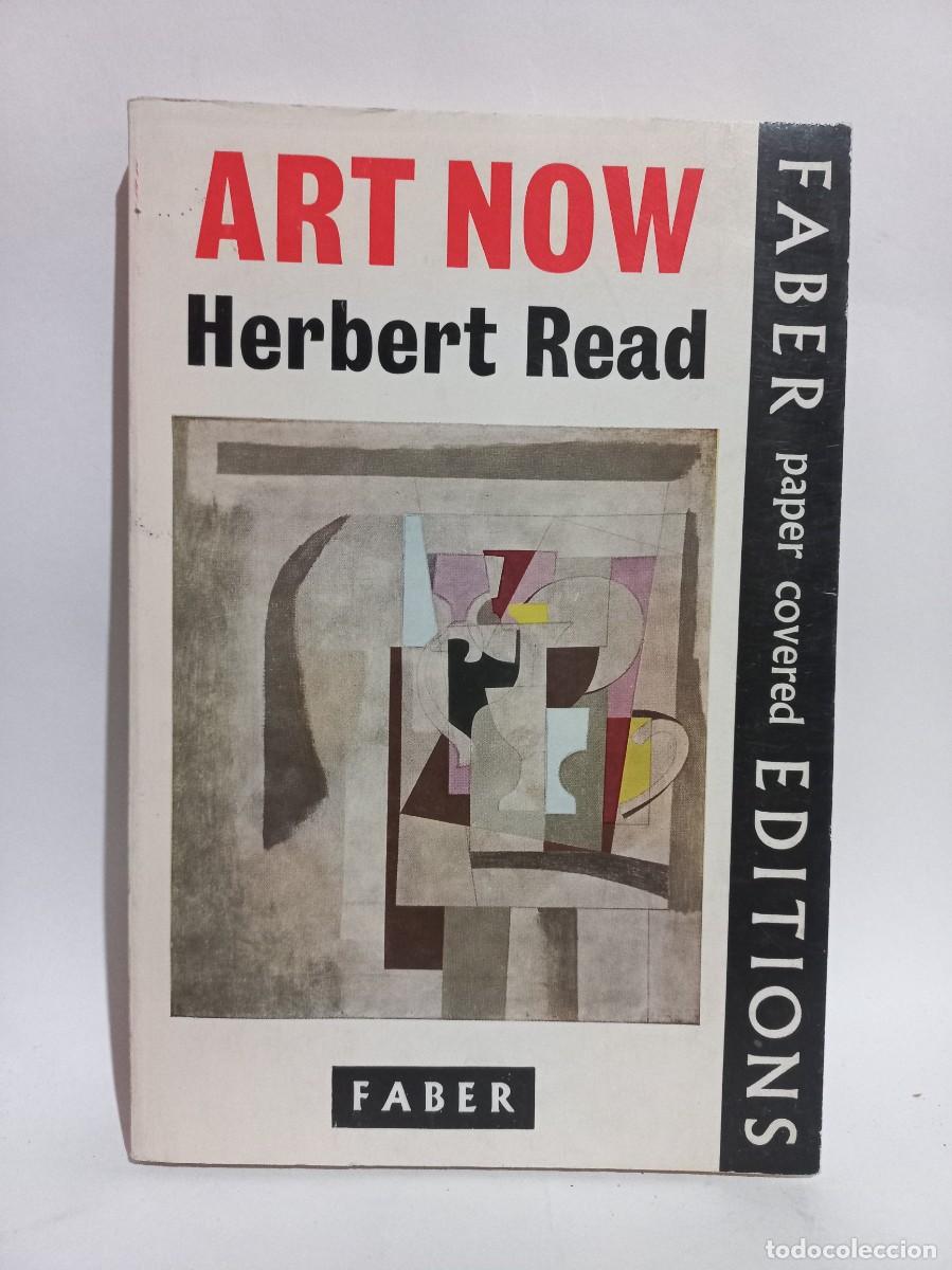 Libros de segunda mano: Herbert Read - Art Now - 1960 - Foto 1