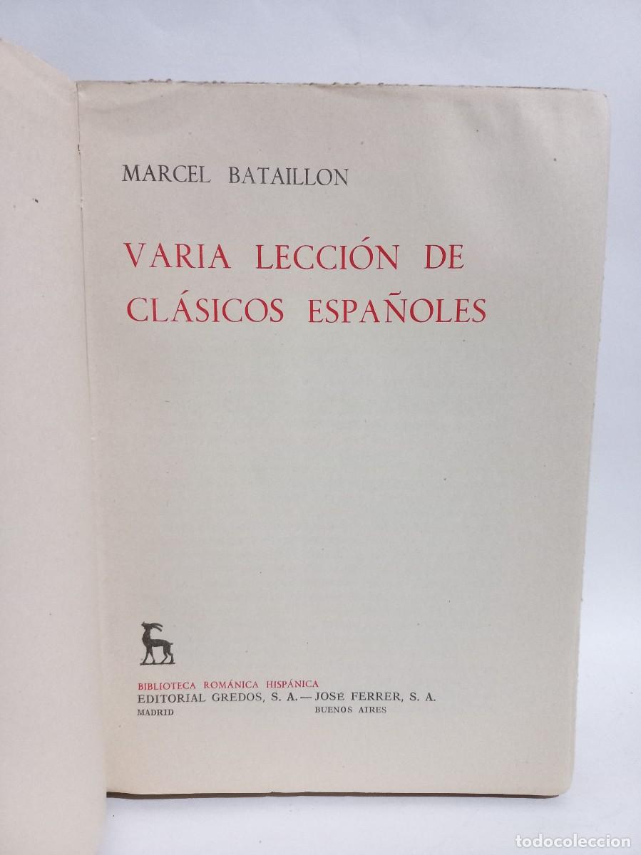 Libros de segunda mano: Marcel Bataillon - Varia Lecci&oacute;n de Cl&aacute;sicos Espa&ntilde;oles - 1964 - Foto 2