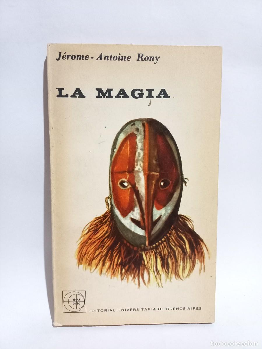 Libros de segunda mano: J&eacute;rome-Antoine Rony - La Magia - 1963 - Foto 1