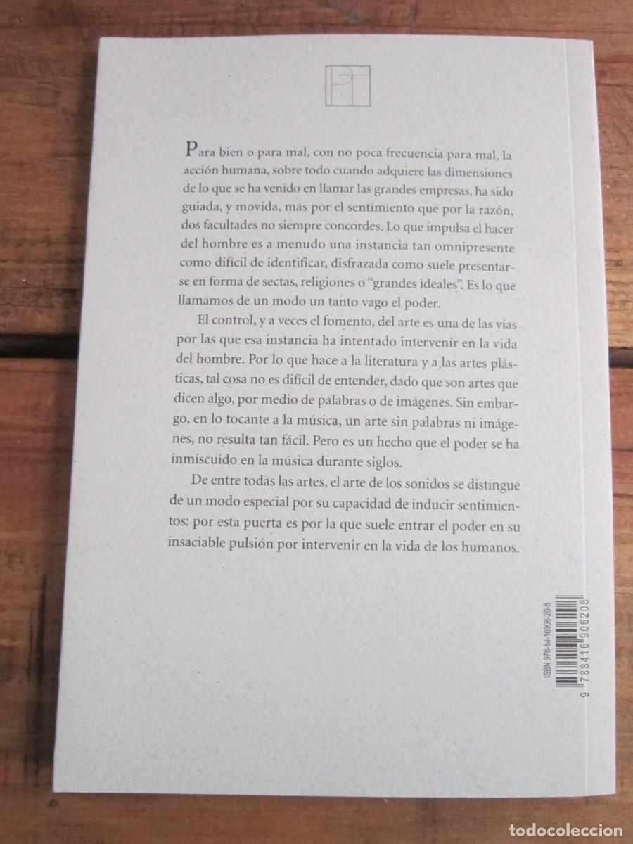 Libros de segunda mano: M&Uacute;SICA, SENTIMIENTO, PODER. Eustaquio Barjau. Pre-Textos, 1&ordf; edici&oacute;n 2017 - Foto 2
