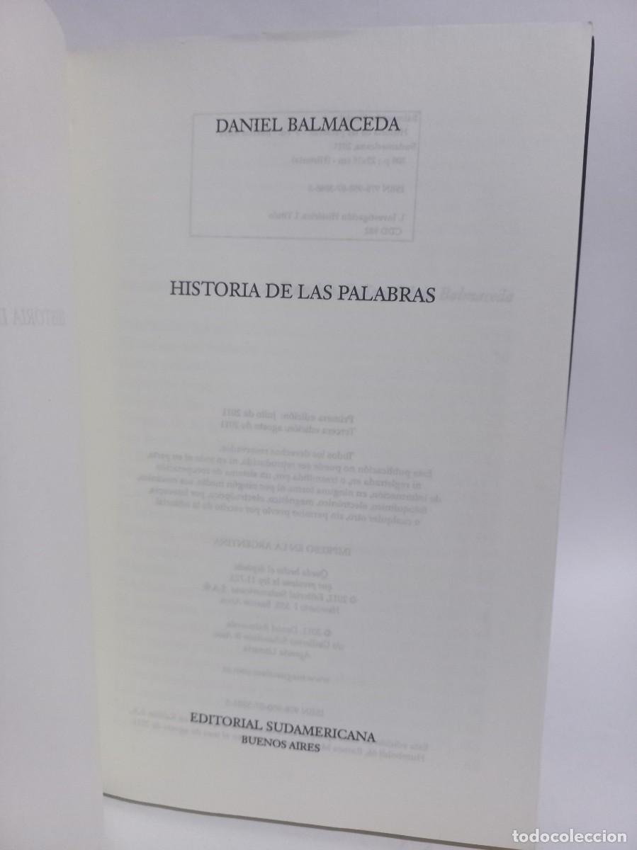 Libros de segunda mano: Daniel Balmaceda - Historia de las Palabras - 2011 - Foto 2