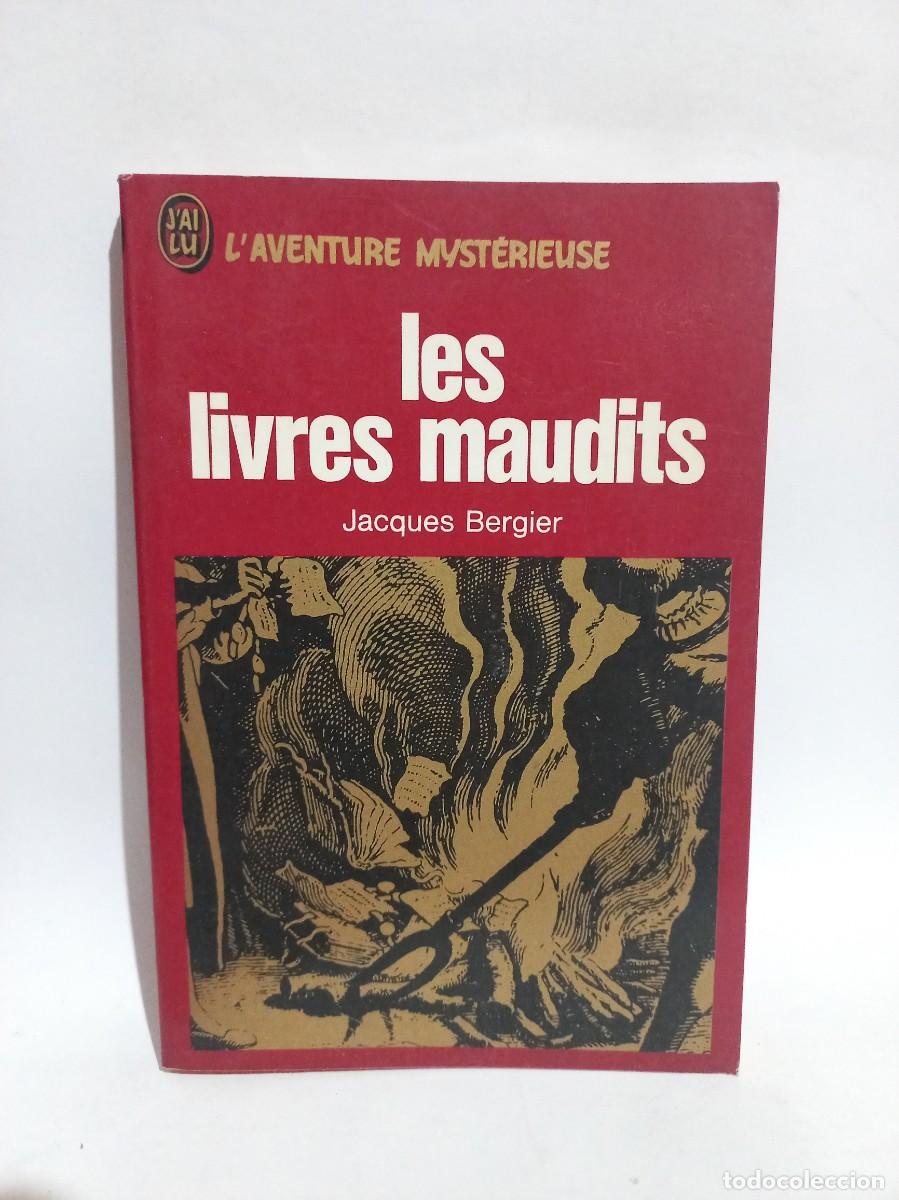 Libros de segunda mano: Jacques Bergier - Les Livres Maudits - 1974 - Foto 1