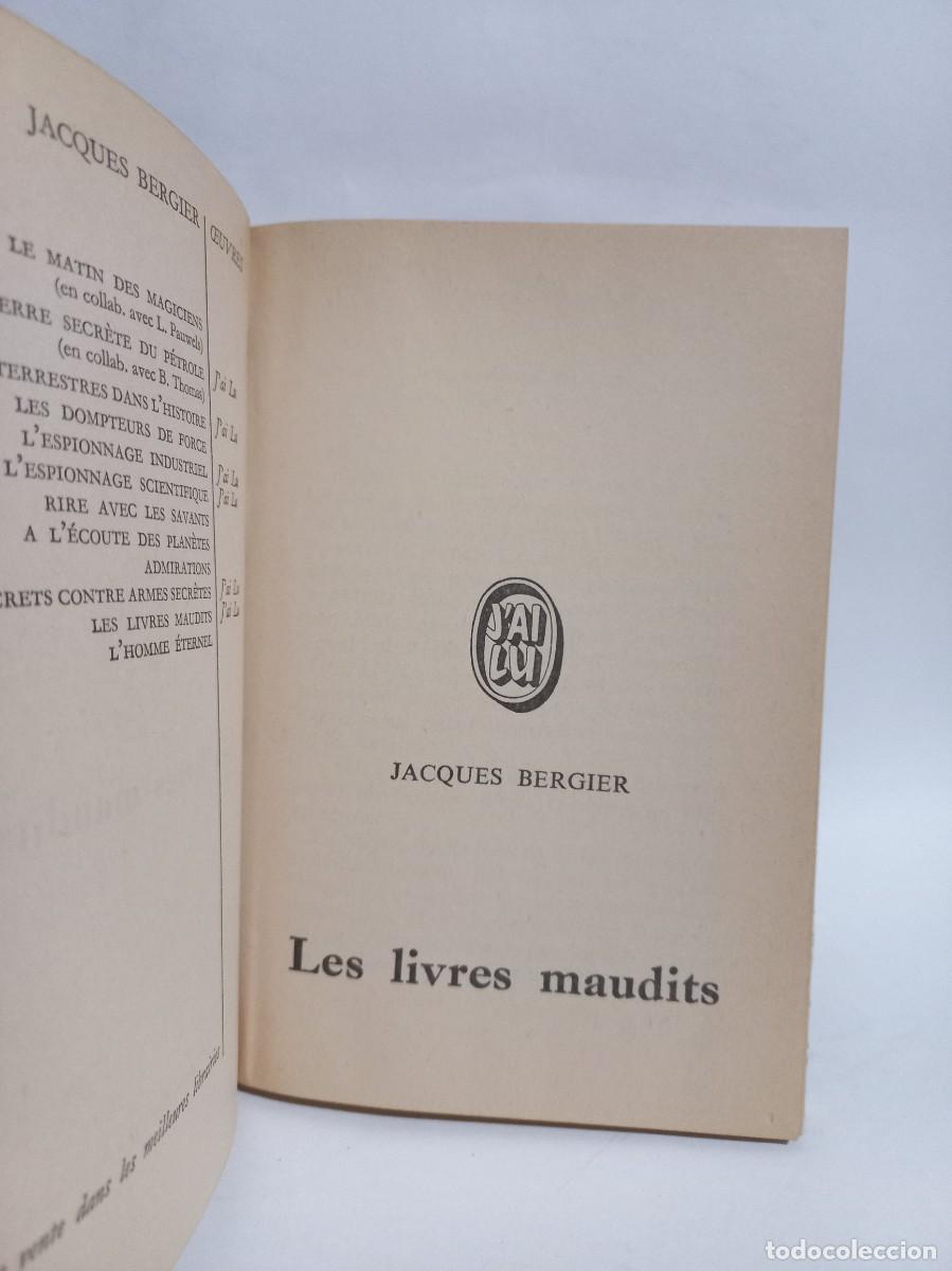 Libros de segunda mano: Jacques Bergier - Les Livres Maudits - 1974 - Foto 2