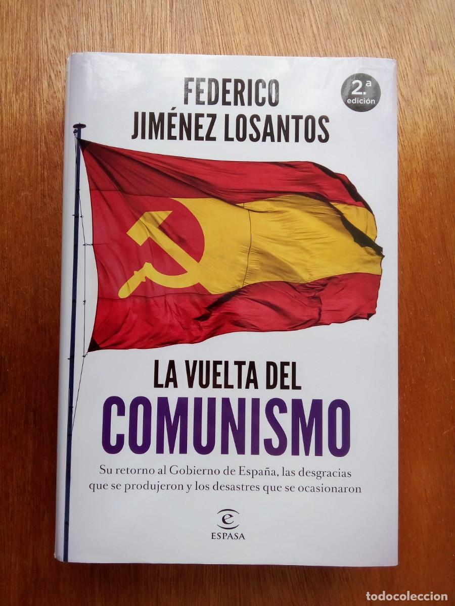 Second hand books: LA VUELTA DEL COMUNISMO, FEDERICO JIMENEZ LOSANTOS, ESPASA