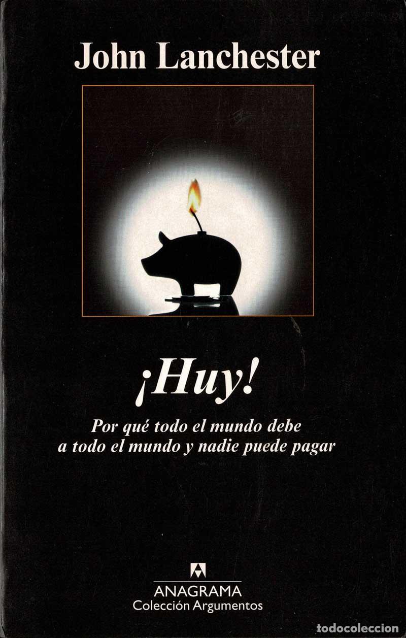 Libros de segunda mano: &iexcl;Huy! - John Lanchester - Foto 1