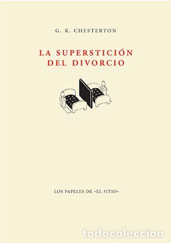 Libros de segunda mano: La superstici&oacute;n del divorcio. - CHESTERTON, G. K.- - Foto 1