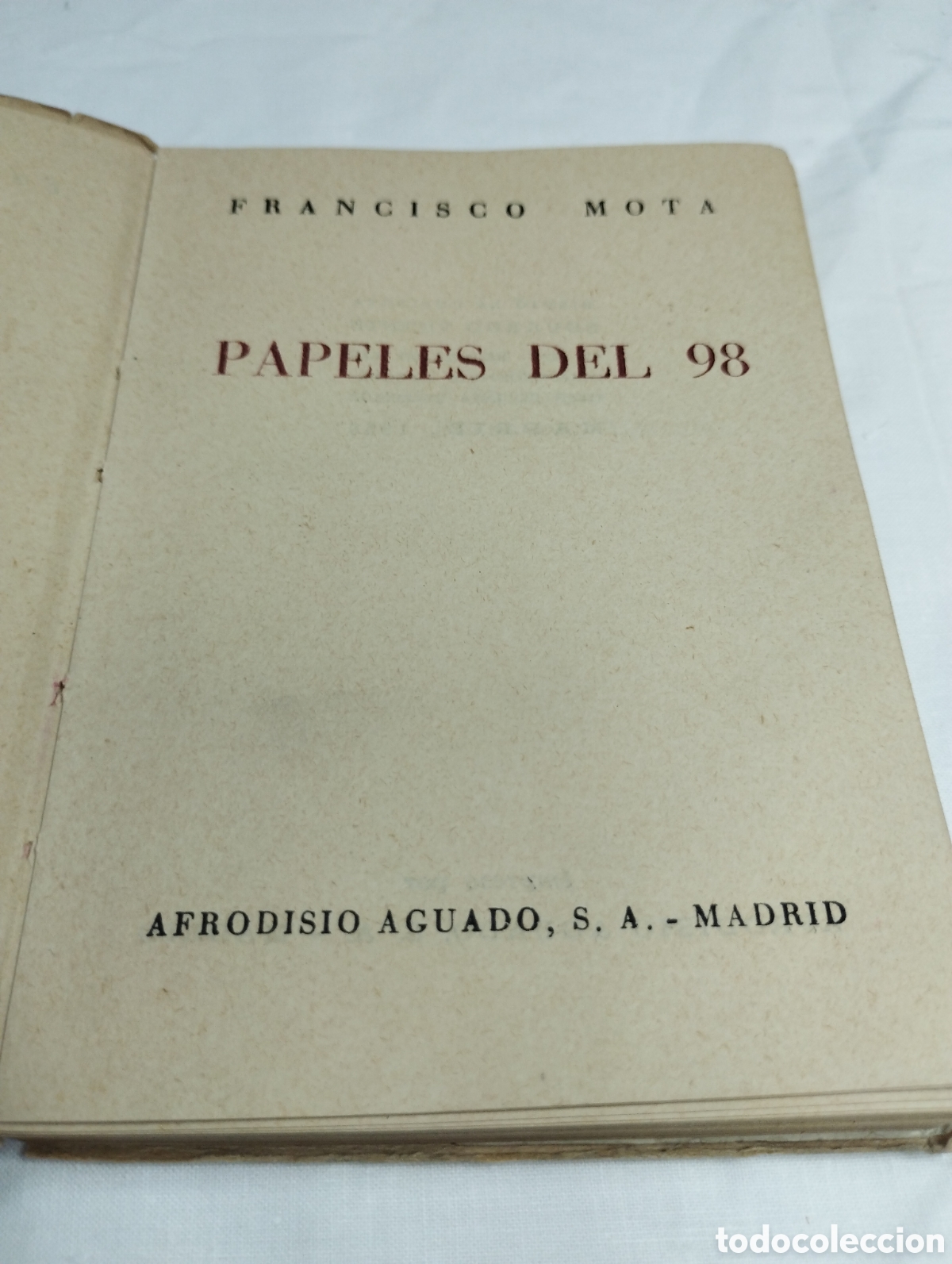 Libros de segunda mano: Papeles del 98. Francisco Mota KKB - Foto 3