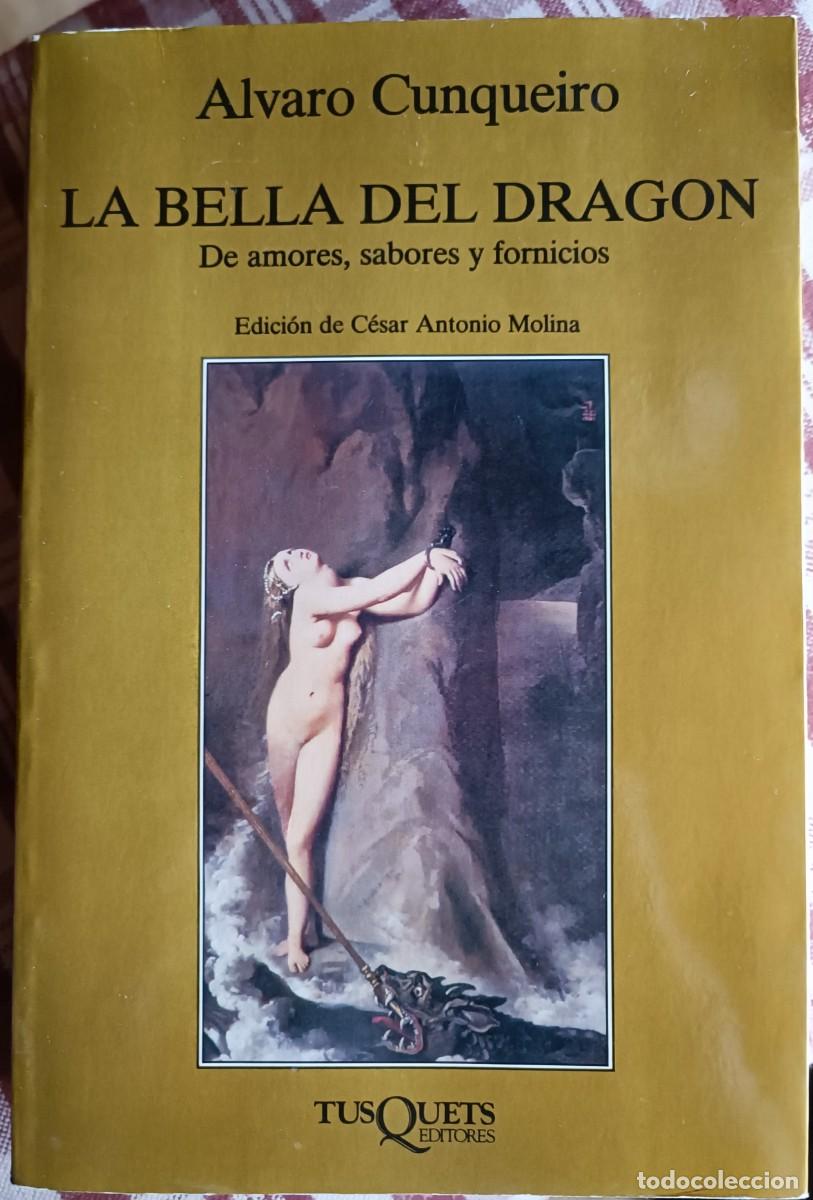 Libros de segunda mano: Alvaro Cunqueiro - La Bella del Drag&oacute;n - Foto 1