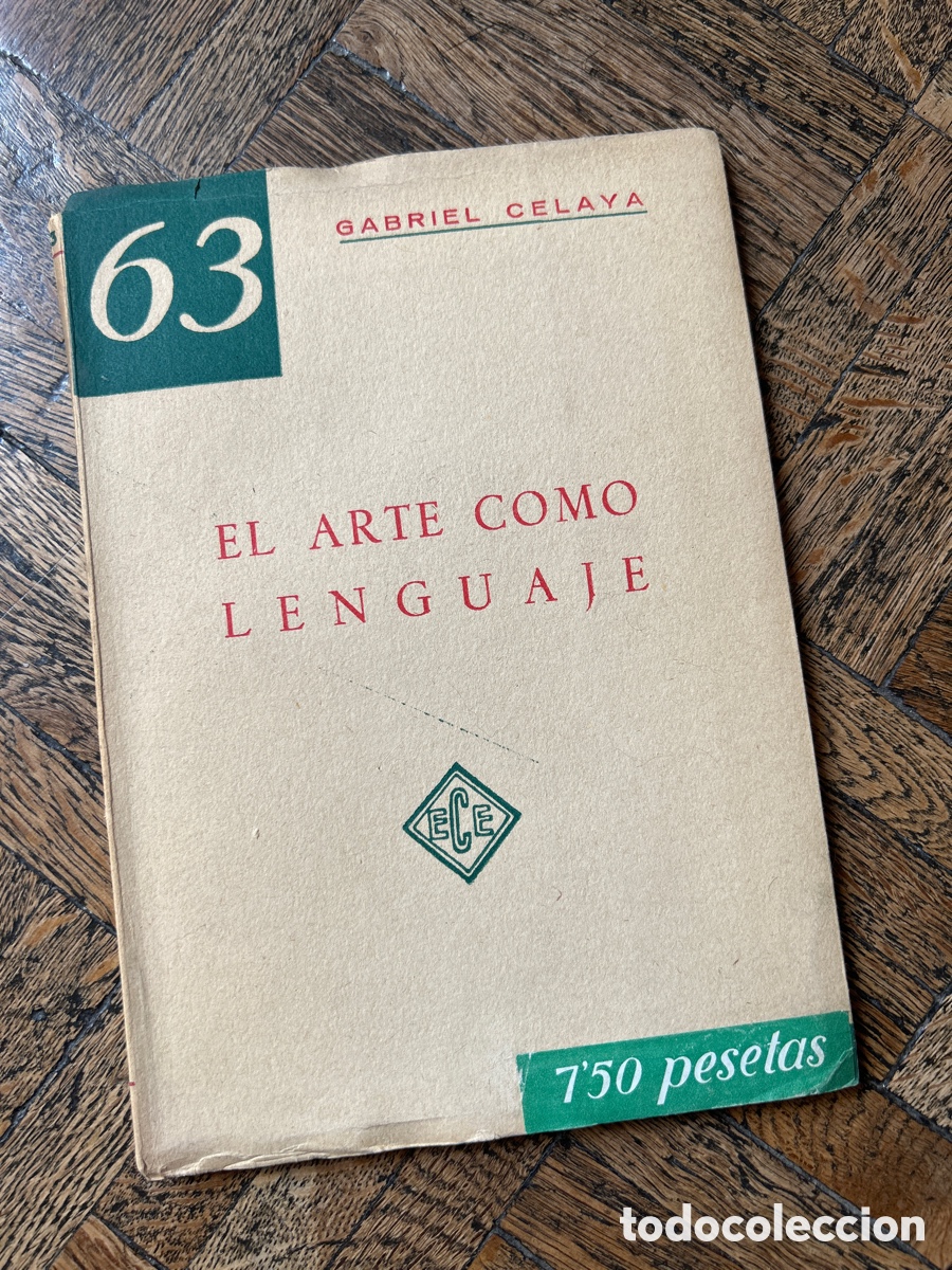 Libros de segunda mano: El arte como lenguaje - Gabriel Celaya - ECE (1951) - Foto 1