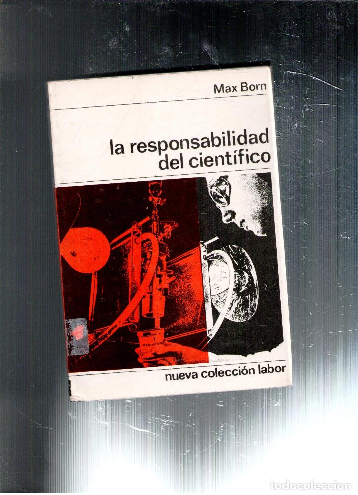 Libros de segunda mano: La responsabilidad del cient&iacute;fico, Max Born - Foto 1