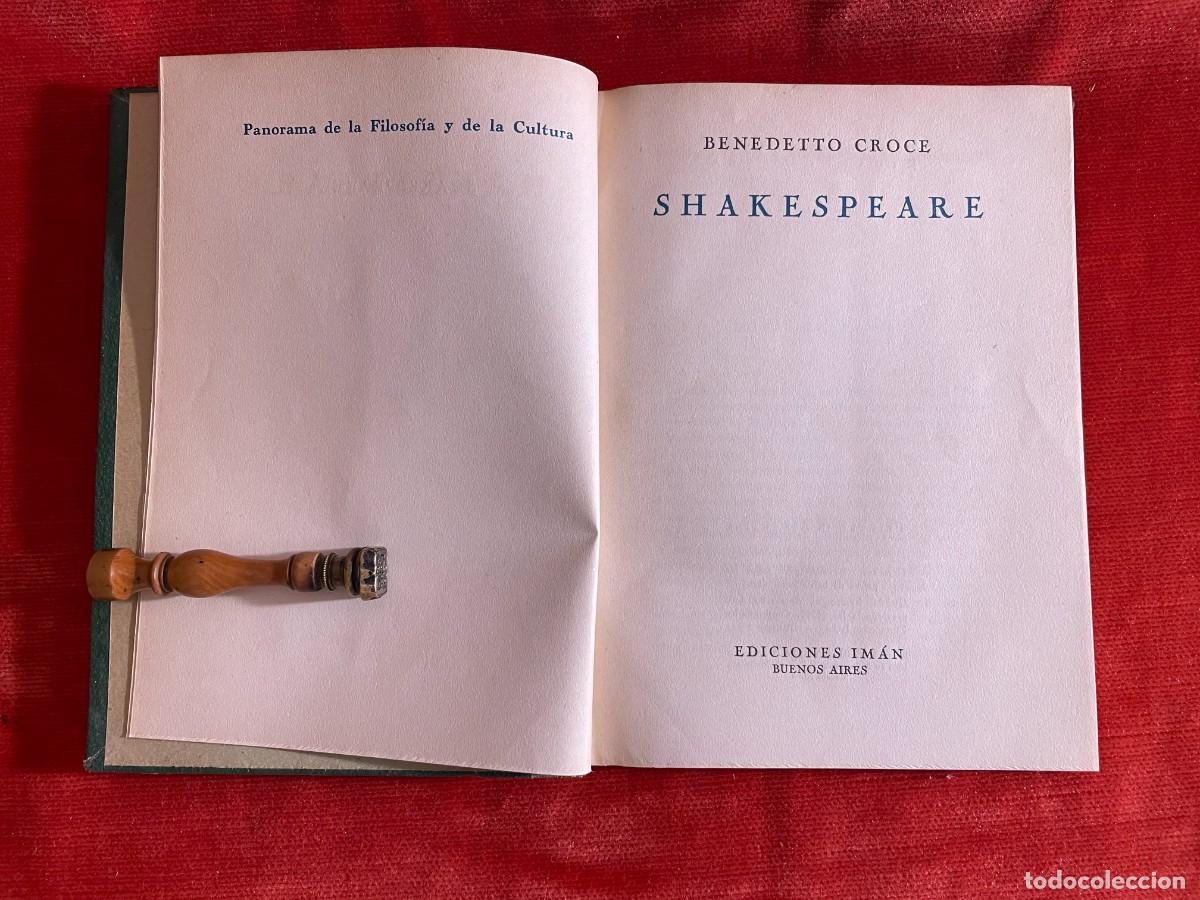 Libros de segunda mano: BENEDETTO CROCE. SHAKESPEARE. EDICIONES IM&Aacute;N, 1944 - Foto 2