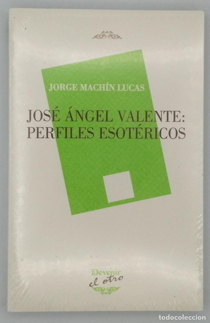 Libros de segunda mano: JOS&Eacute; &Aacute;NGEL VALENTE: PERFILES ESOT&Eacute;RICOS. - Foto 1