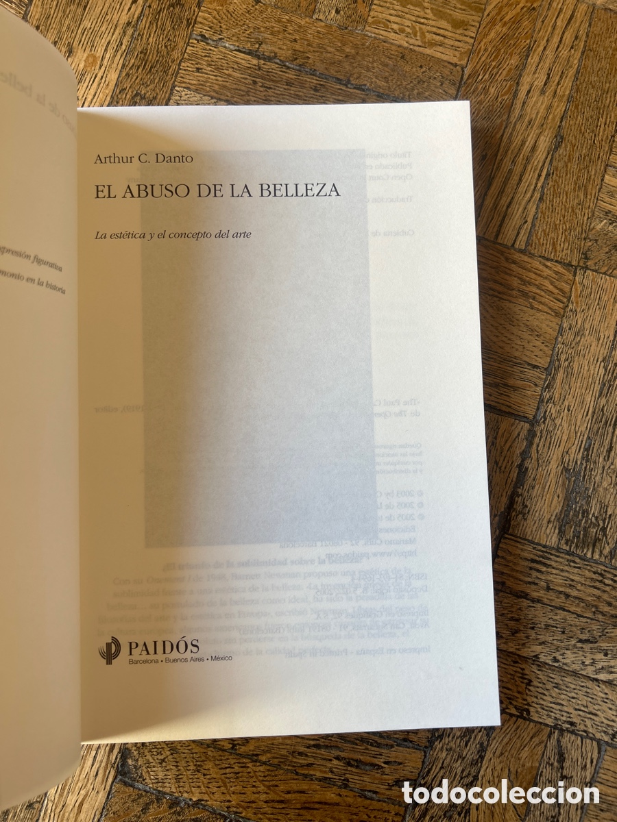 Libros de segunda mano: El abuso de la belleza - Arthur C. Danto - Paid&oacute;s (2005) - Foto 3