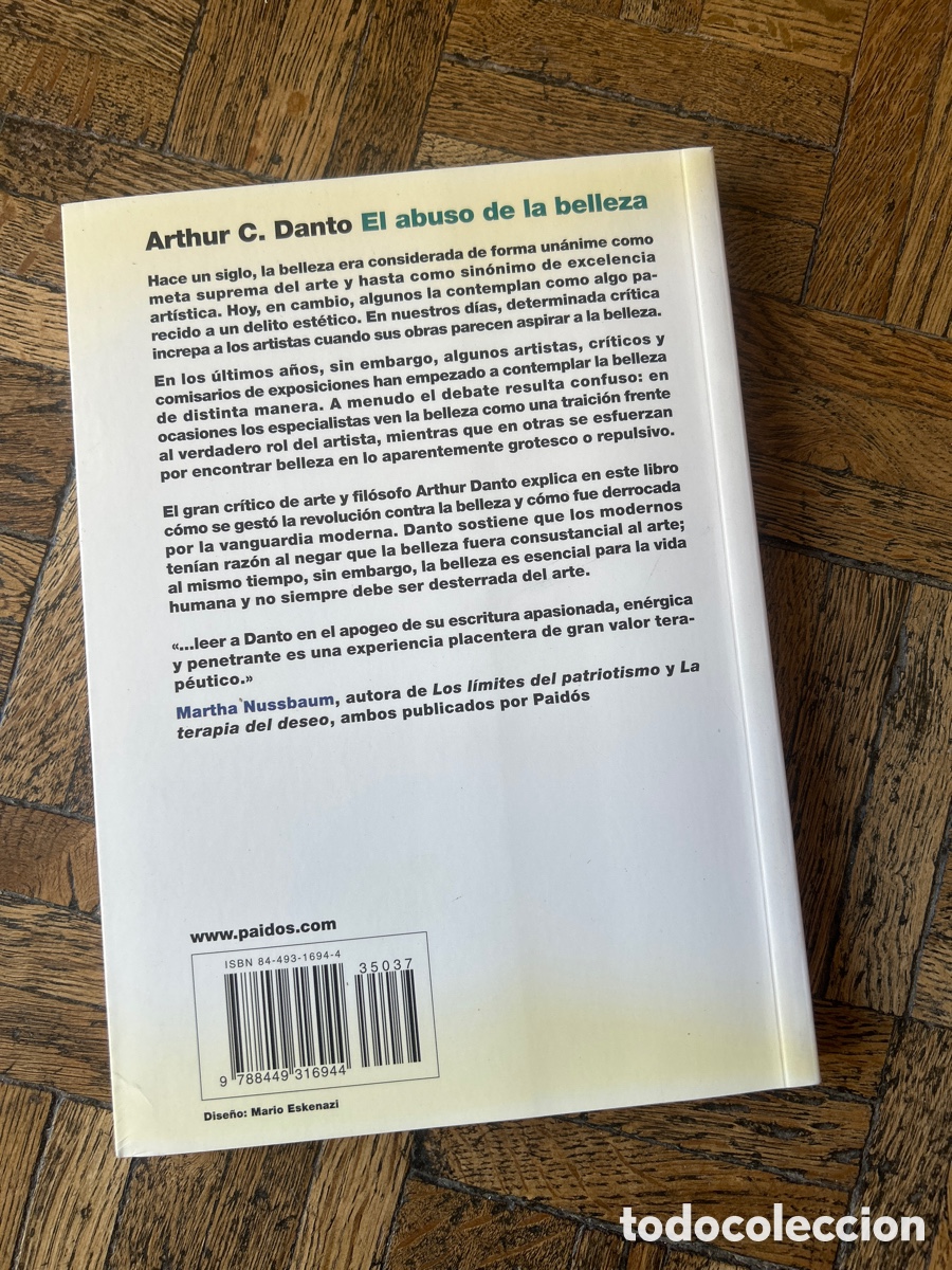 Libros de segunda mano: El abuso de la belleza - Arthur C. Danto - Paid&oacute;s (2005) - Foto 5