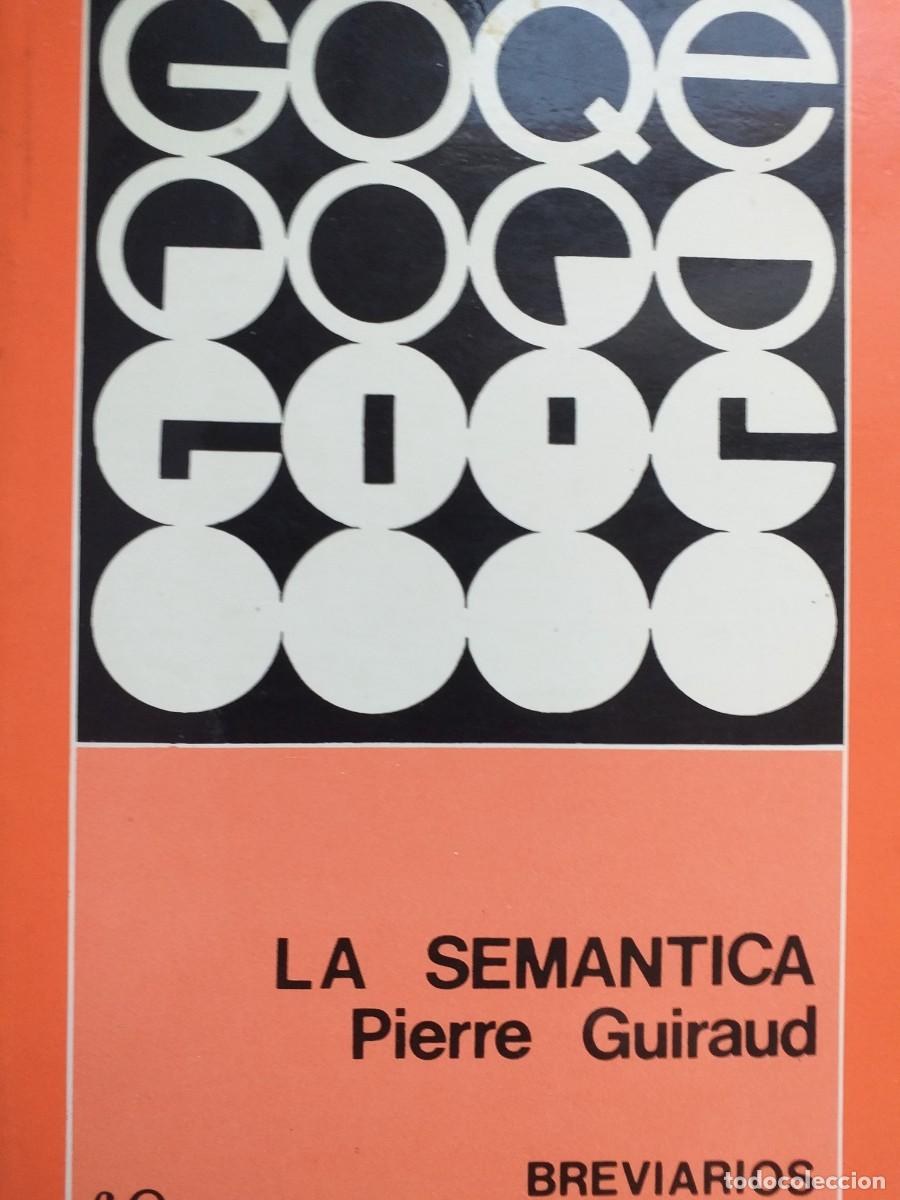 Libros de segunda mano: la sem&aacute;ntica Pierre Guiraud - Foto 1