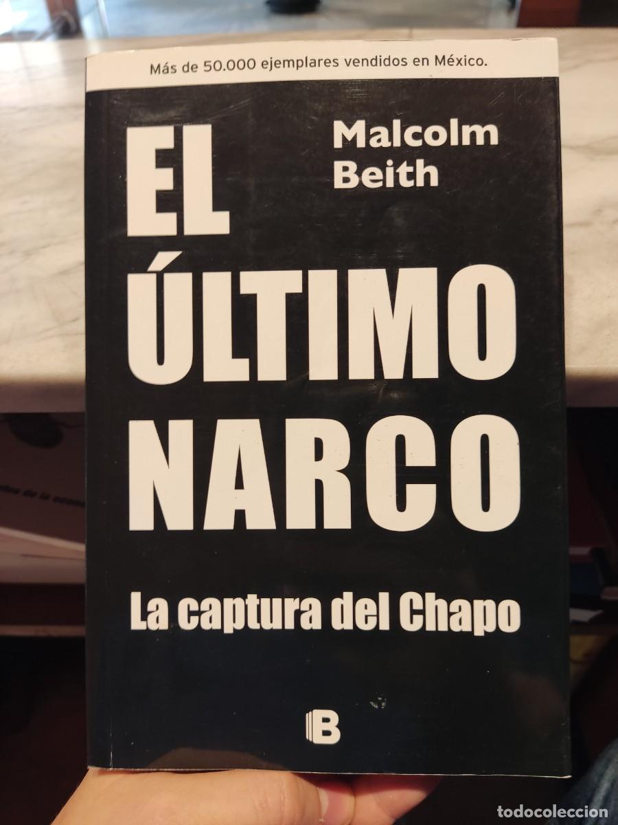 Libros de segunda mano: El &uacute;ltimo narco la captura del Chapo Malcolm Beith - Foto 1