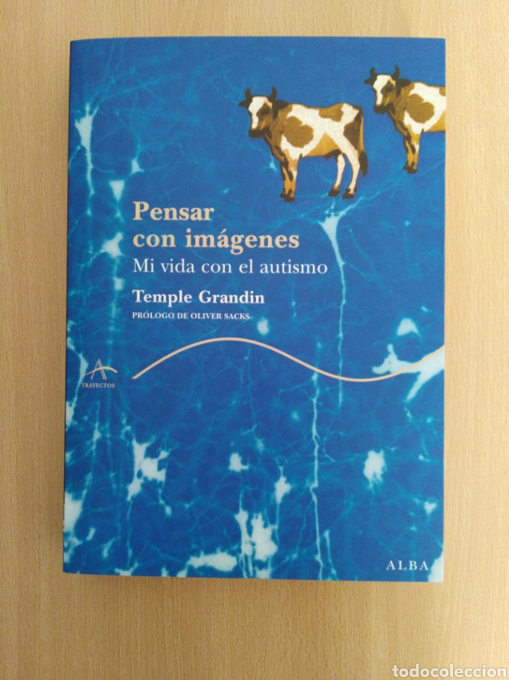 Libros de segunda mano: PENSAR CON IM&Aacute;GENES. Temple Grandin - Foto 1
