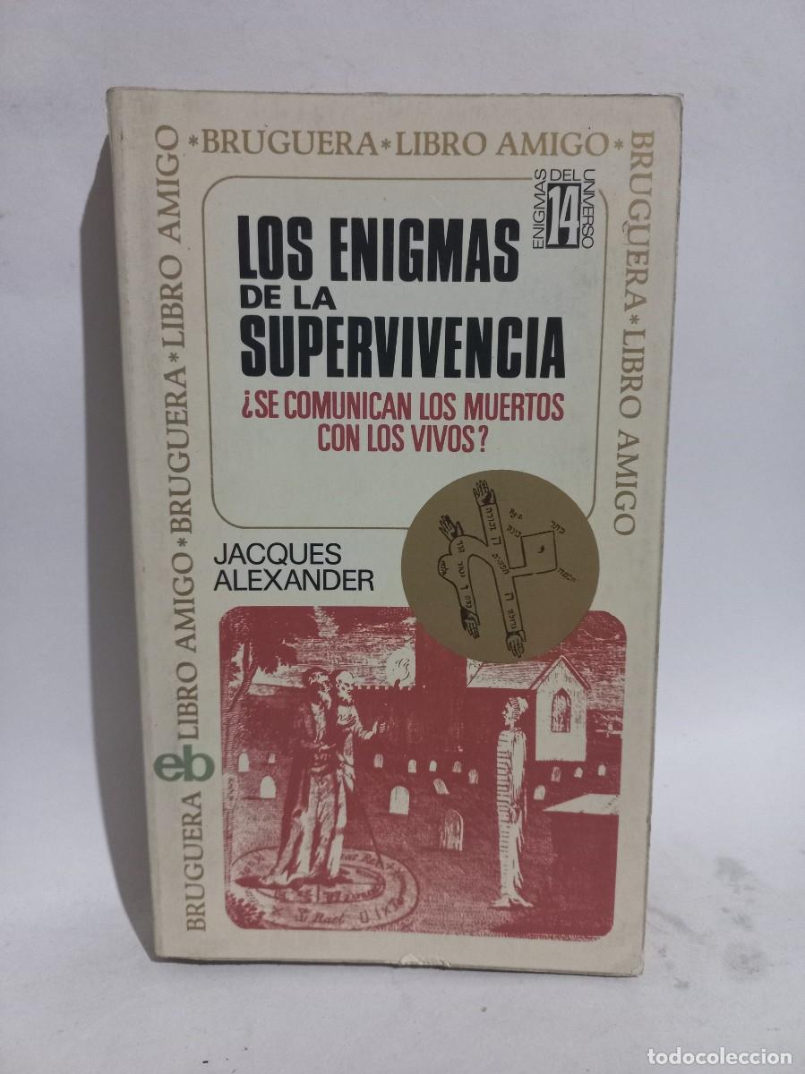 Libros de segunda mano: Jacques Alexander - Los Enigmas de la Supervivencia - 1973 - Foto 1