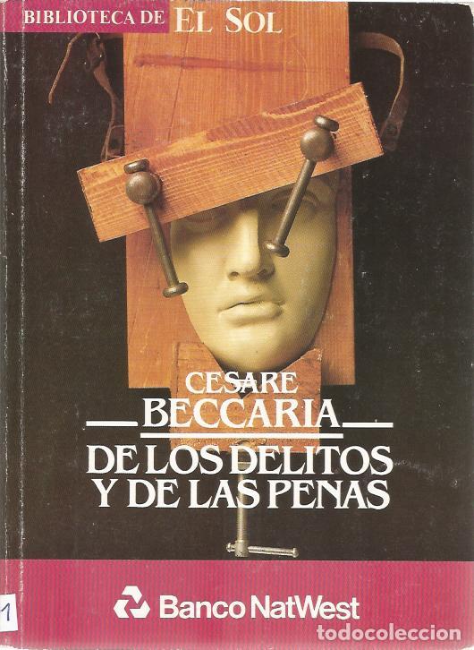 Libros de segunda mano: De los delitos y de las penas (biblioteca de El Sol 16) - Beccaria, Cesare - Foto 1