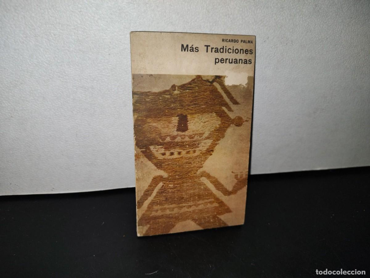 Libros de segunda mano: 77- M&Aacute;S TRADICIONES PERUANAS - RICARDO PALMA - 1966 - Foto 1