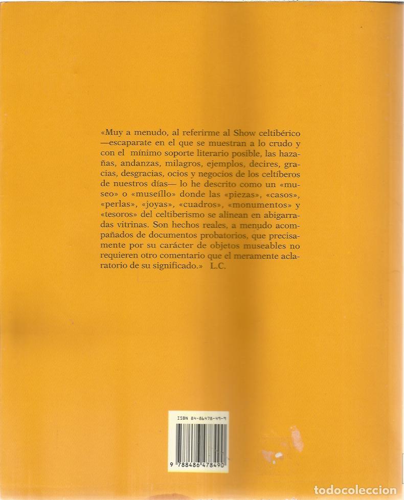 Libros de segunda mano: Celtiberia show - Carandell, Luis - Foto 2