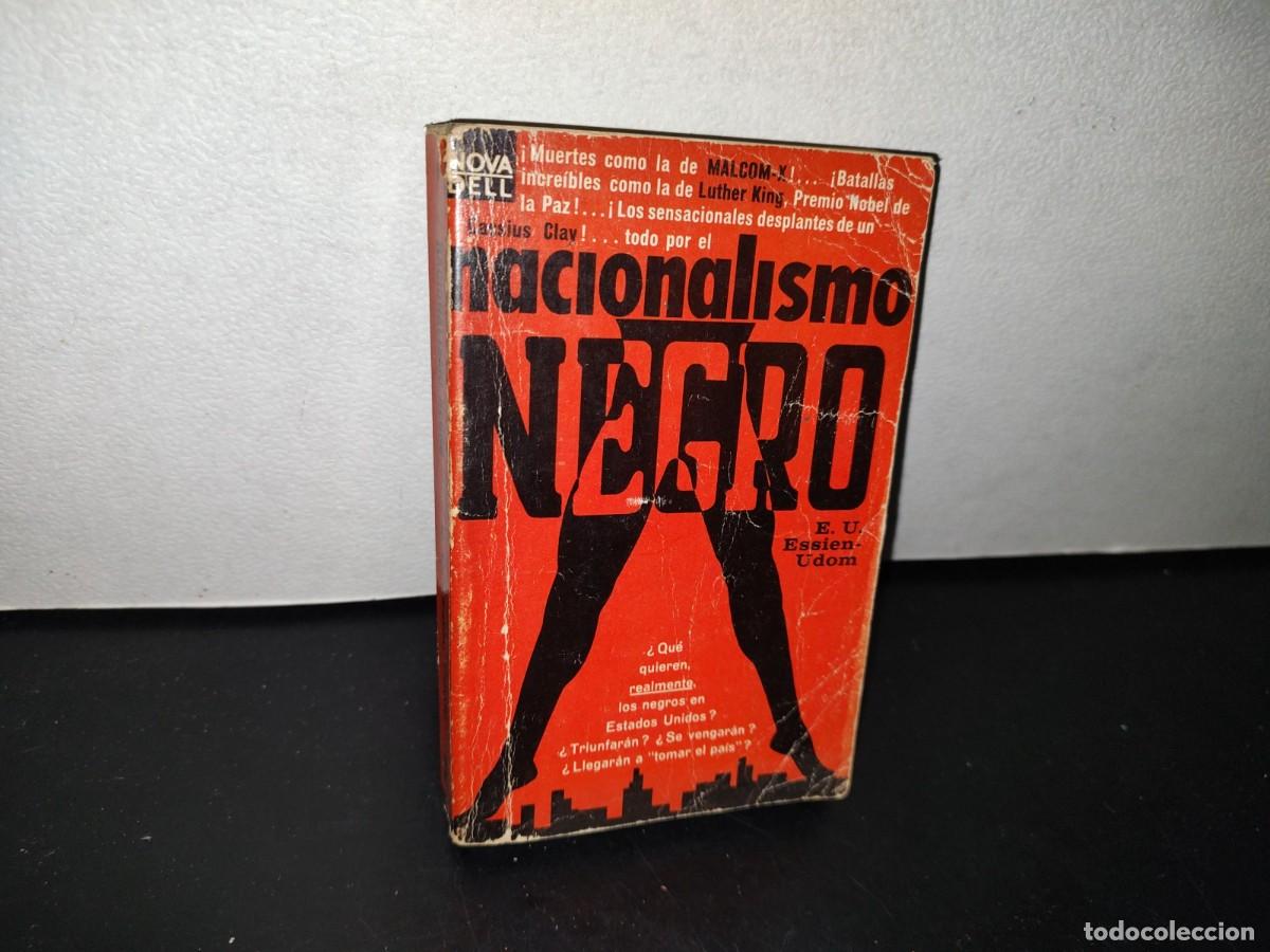 Gebrauchte B&uuml;cher: 77- NACIONALISMO NEGRO - EU. ESSEIN-UDOM - PRIMERA EDICI&Oacute;N 1967