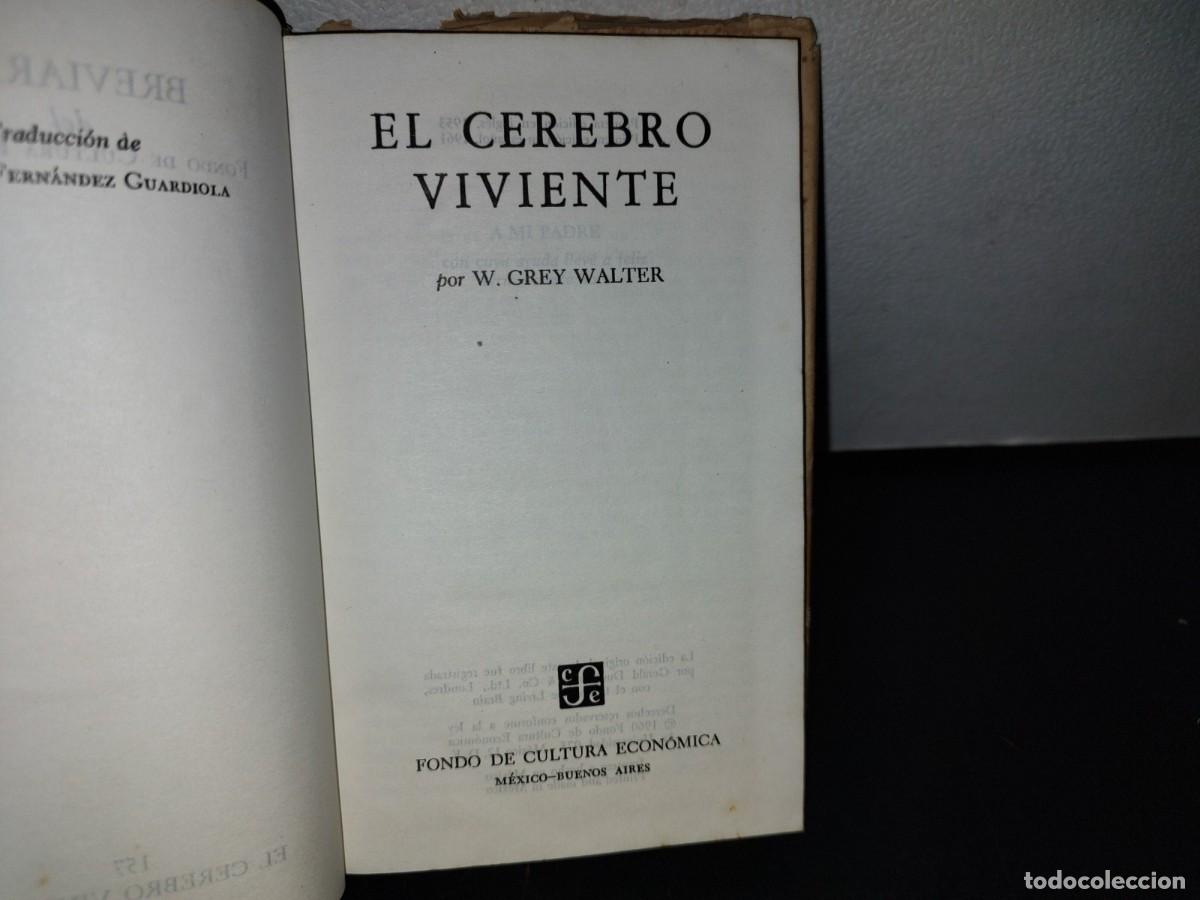 Libros de segunda mano: 78- EL CEREBRO VIVIENTE - W. GREY WALTER - Foto 5