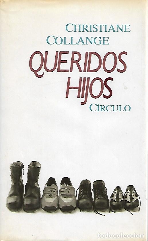 Libros de segunda mano: Queridos hijos - Collange, Christiane - Foto 1