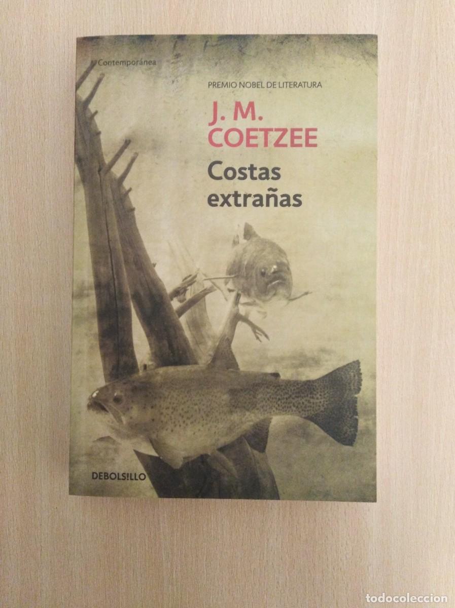 Libros de segunda mano: COSTAS EXTRA&Ntilde;AS. J. M. Coetzee - Foto 1