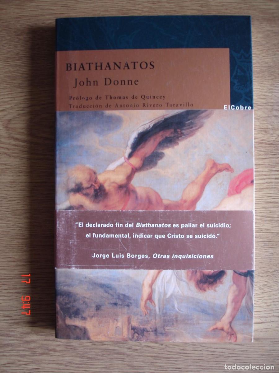 Libros de segunda mano: BIATHANATOS - JOHN DONNE - EL COBRE EDICIONES, 2007 - Foto 1