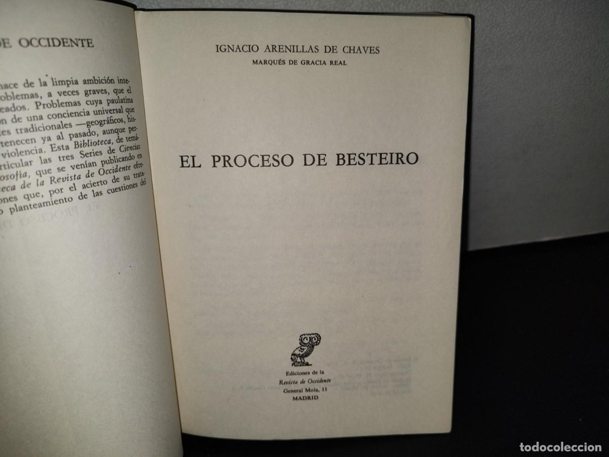 Libros de segunda mano: 76- EL PROCESO DE BESTEIRO - IGNACIO ARENILLAS DE CHAVES - Foto 6