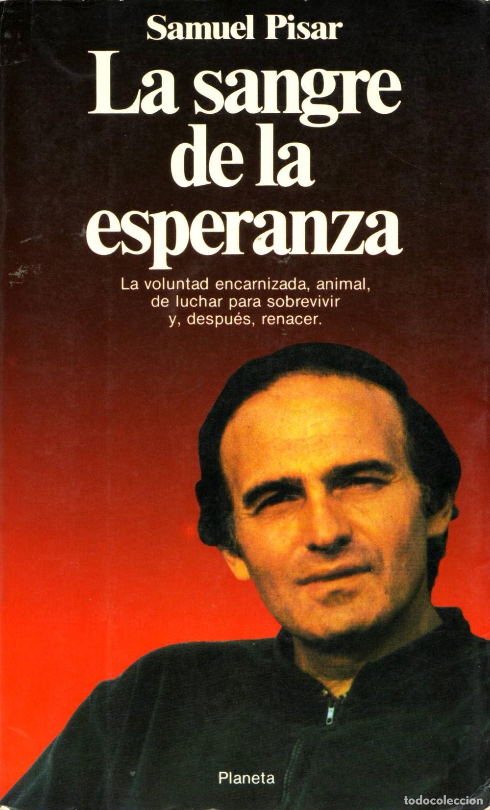 Libros de segunda mano: La sangre de la esperanza - Pisar, Samuel - Foto 1