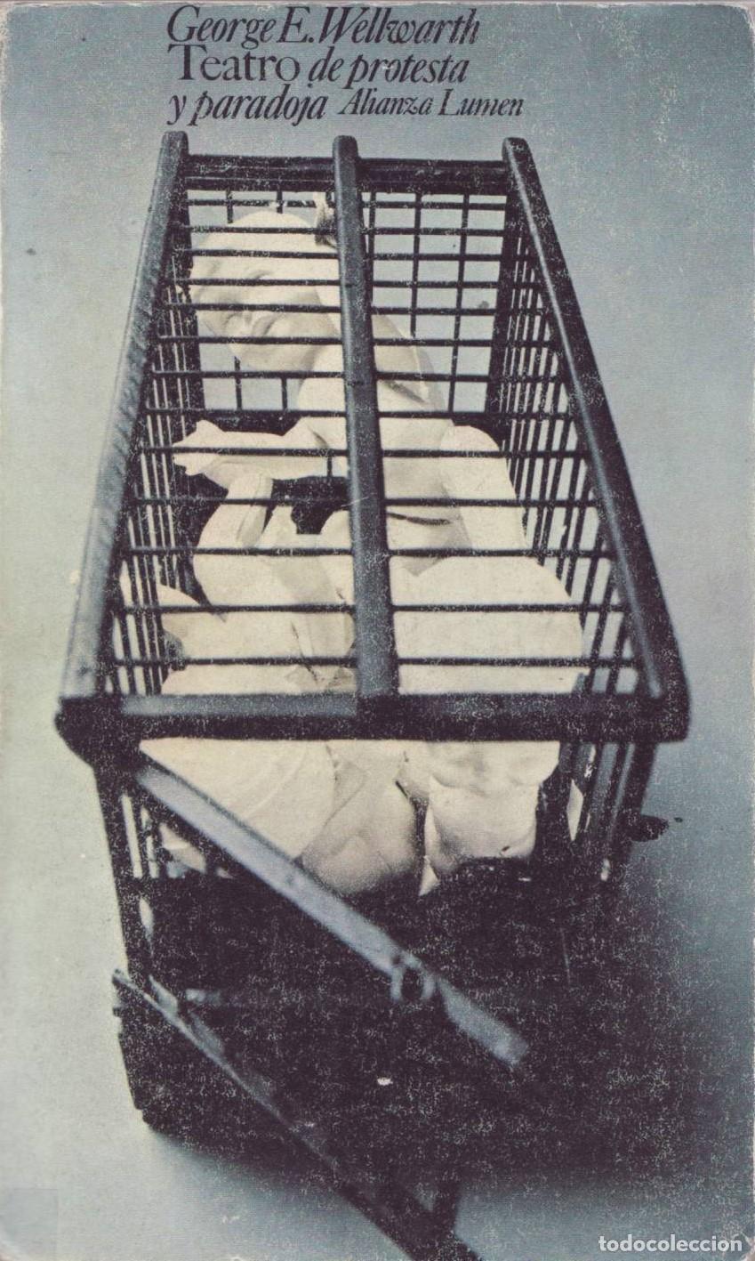 Libros de segunda mano: Teatro de protesta y paradoja - E. Wellwarth, George - Foto 1